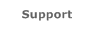 Support